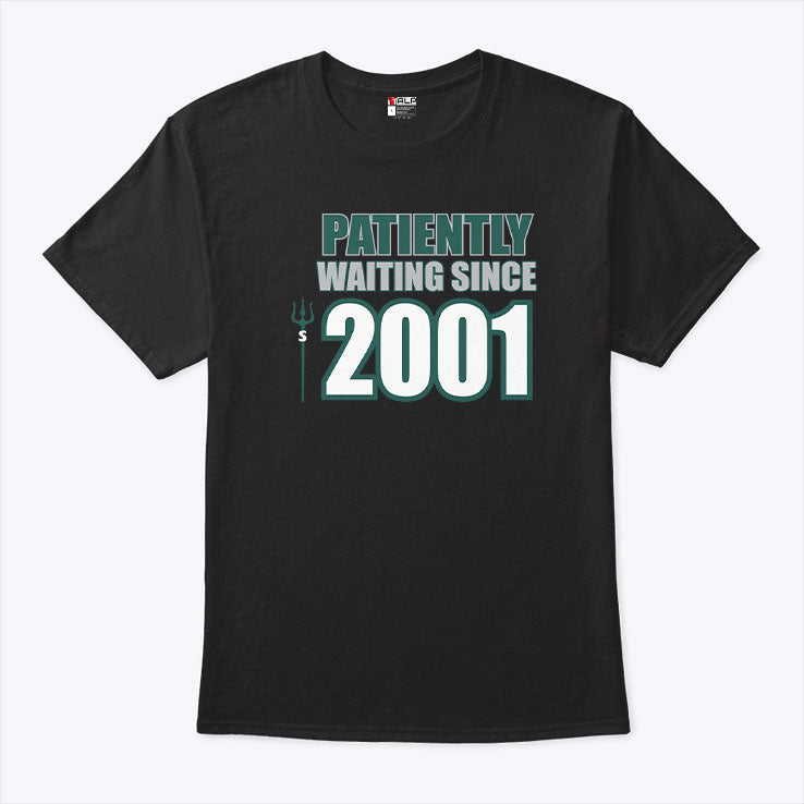 Seattle Baseball AL West Title Patiently Waiting Since 2001 T Shirt Unisex
