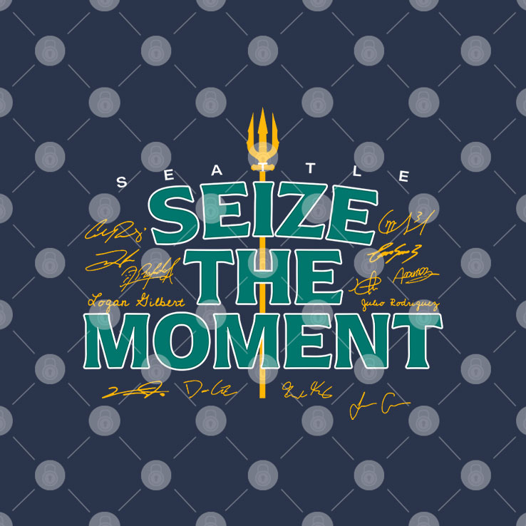 Seattle Baseball Seize The Moment T Shirt Unisex
