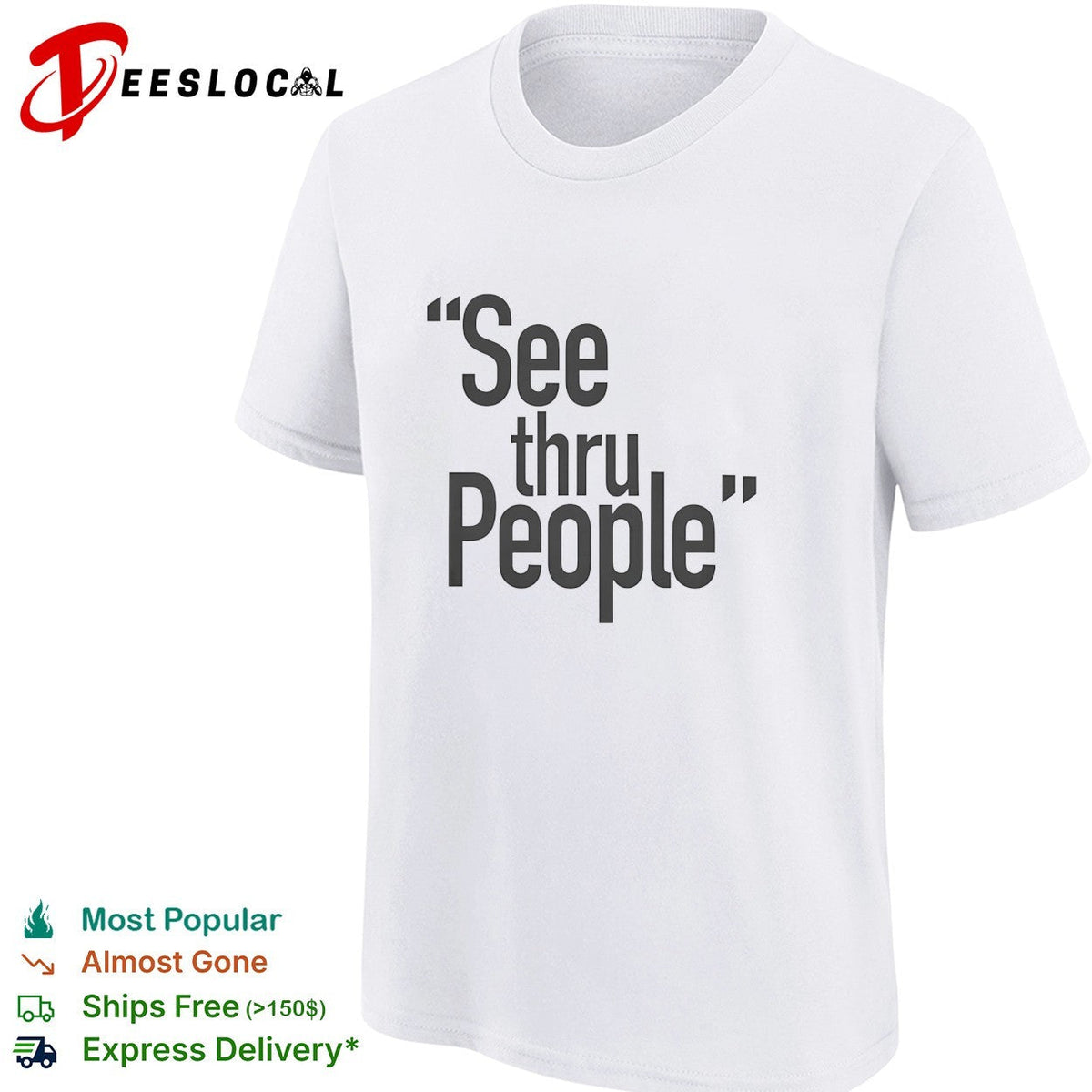 See thru people bold large sans-serif typography minimalist statement shirt Unisex