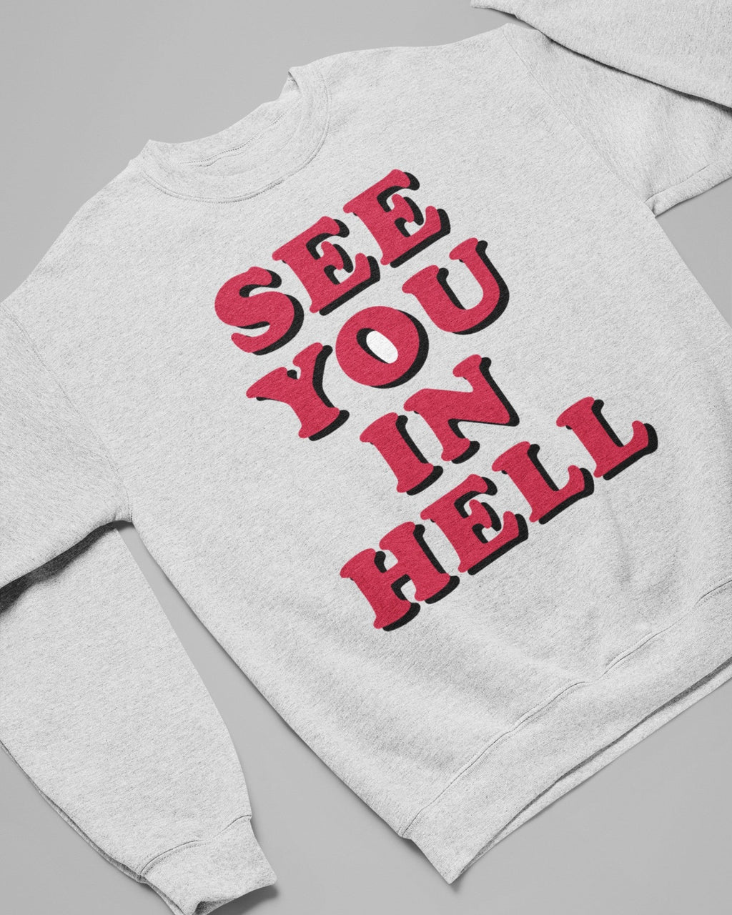 'See You In Hell' Unisex