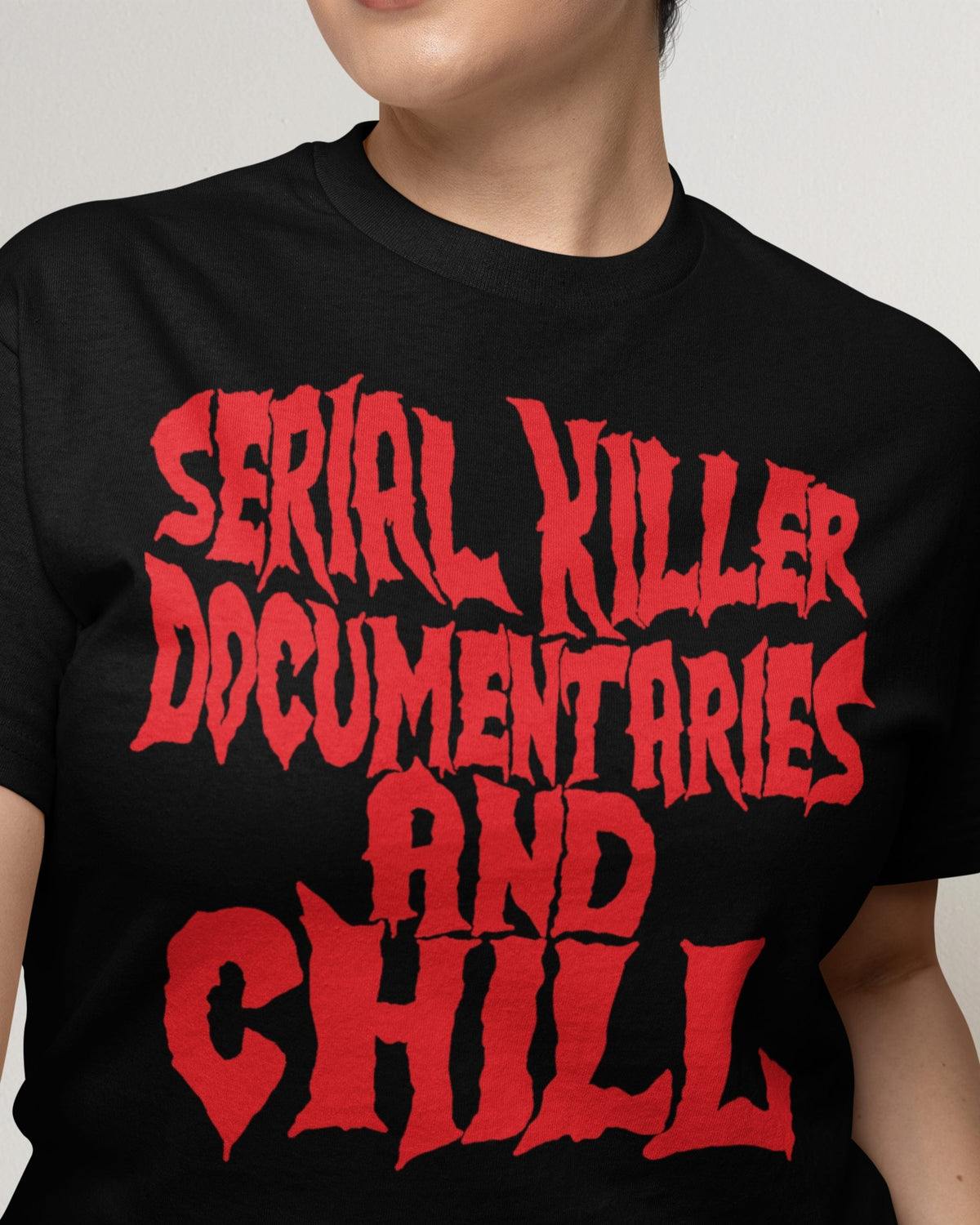 'Serial Killer Documentaries' Shirt Unisex