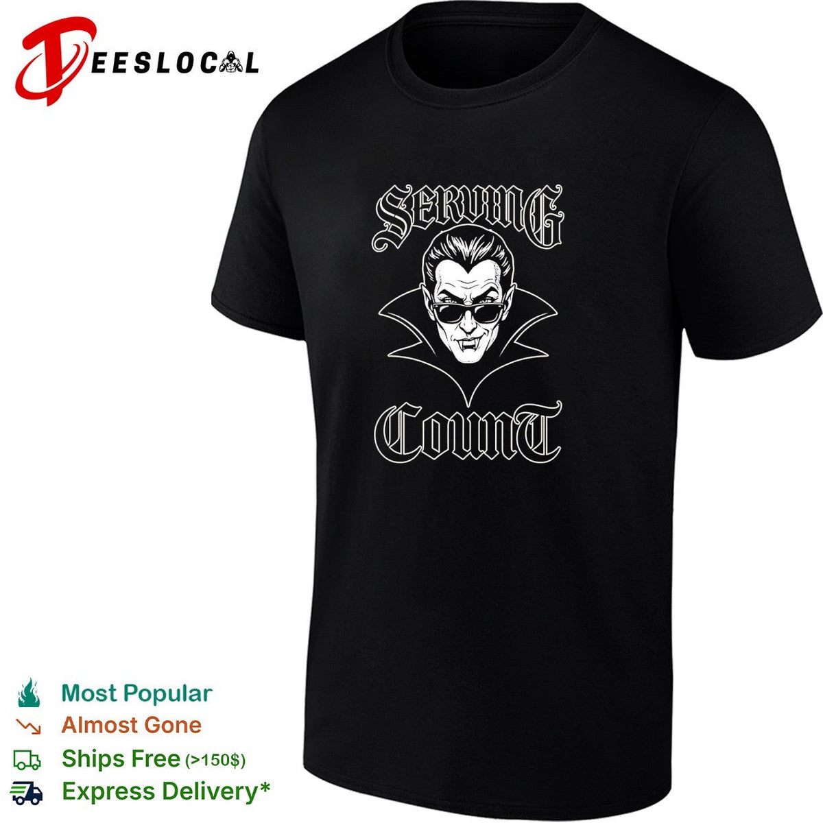 Serving Count vampire dracula cool gothic humor shirt Unisex