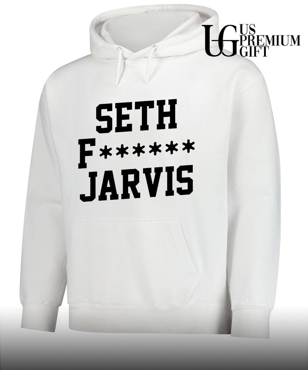 Seth Fuk Jarvis shirt Unisex