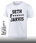 Seth Fuk Jarvis shirt Unisex