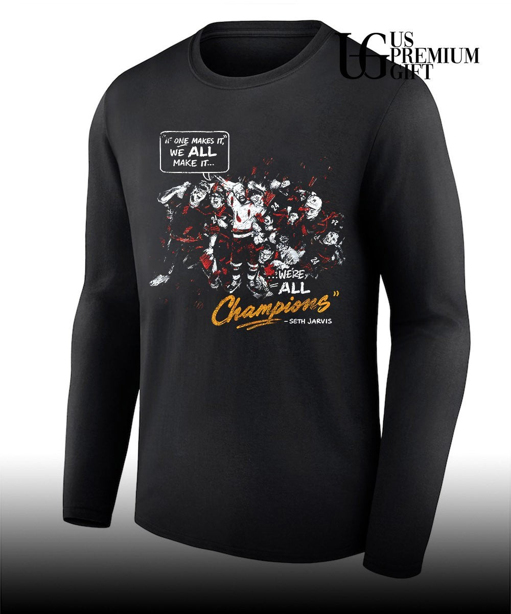 Seth Jarvis Carolina Hurricanes NHL If One Makes It We All Make It We’re All Champions shirt