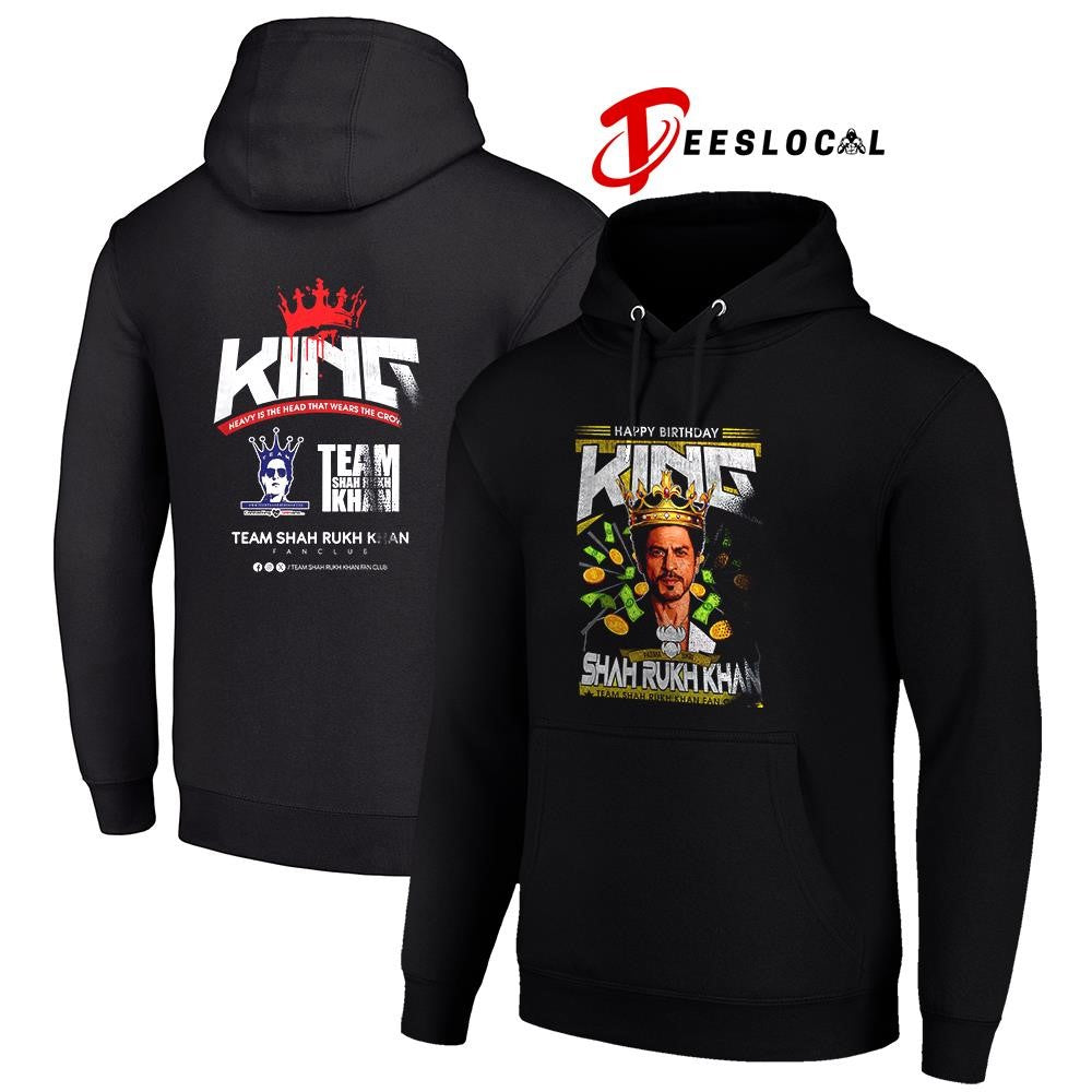 Shah Ruhh Khan happy birthday King heavy the head that wears the crown graphic shirt Unisex