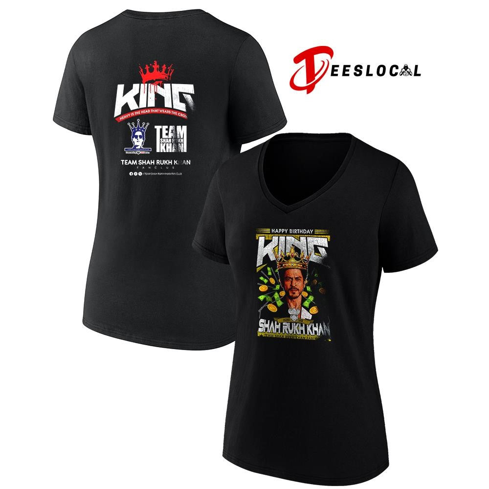 Shah Ruhh Khan happy birthday King heavy the head that wears the crown graphic shirt Unisex