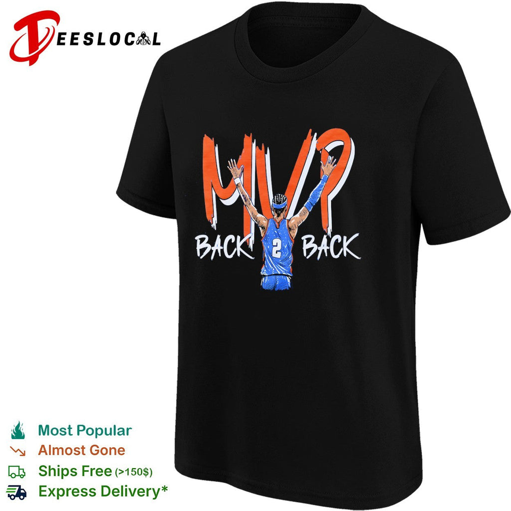 Shai Gilgeous Alexander Oklahoma City Thunder NBA MVP Back 2 Back shirt Unisex