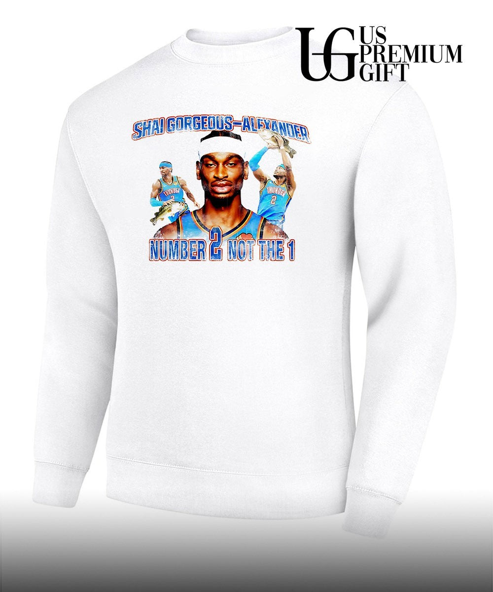 Shai Gilgeous-Alexander Oklahoma City Thunder NBA number 2 not the 1 shirt Unisex