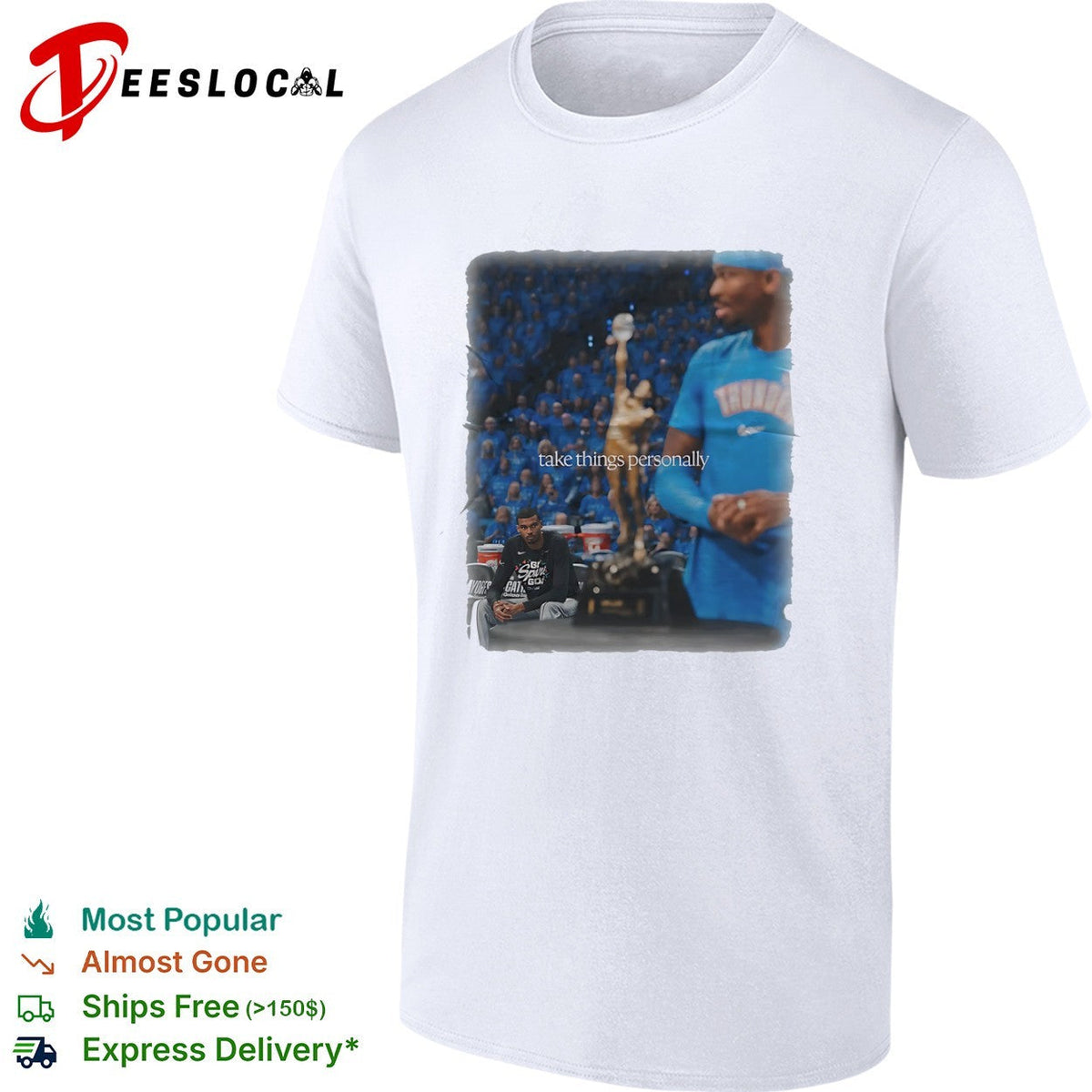 Shai Gilgeous Alexander Oklahoma City Thunder NBA take things personally shirt Unisex