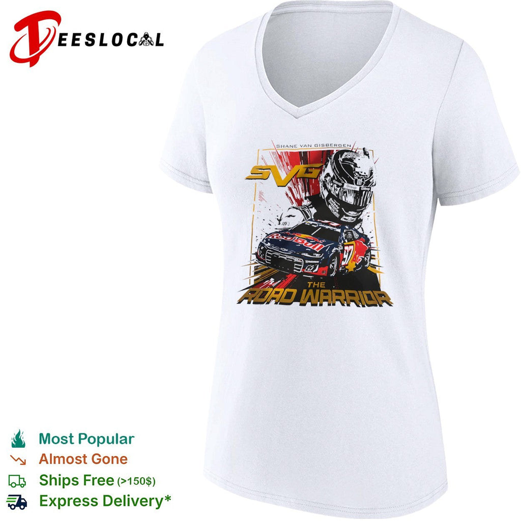 Shane Van Gisbergen Trackhouse Racing Nascar The Road Warrior shirt Unisex