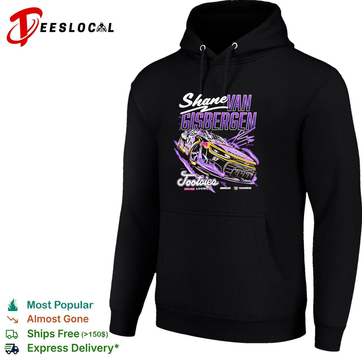 Shane van Gisbergen 97 Tootsies Orchid Lounge Trackhouse NASCAR shirt Unisex