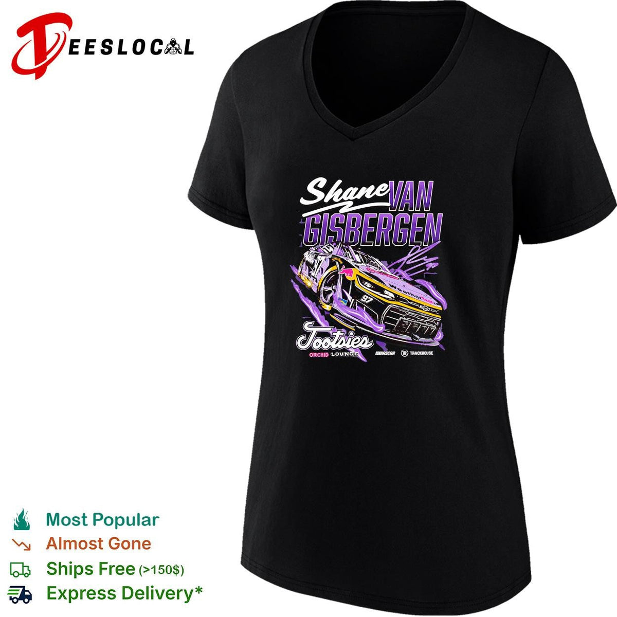 Shane van Gisbergen 97 Tootsies Orchid Lounge Trackhouse NASCAR shirt Unisex