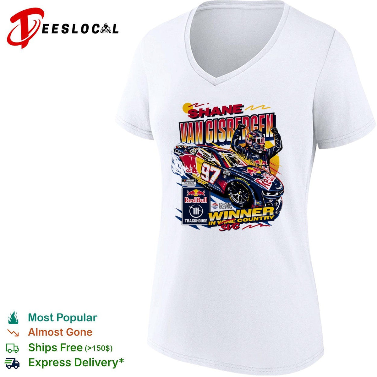 Shane van Gisbergen Trackhouse Racing NASCAR Cup Series Winner in Wine Country shirt Unisex
