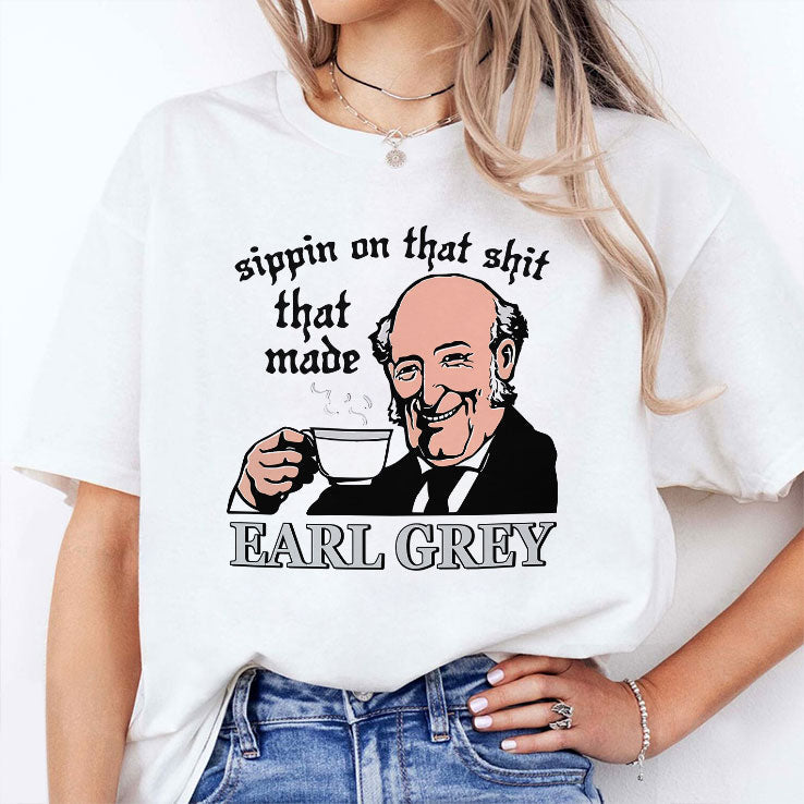 Sippin On That Shit That Made Charles Earl Tea T Shirt Unisex