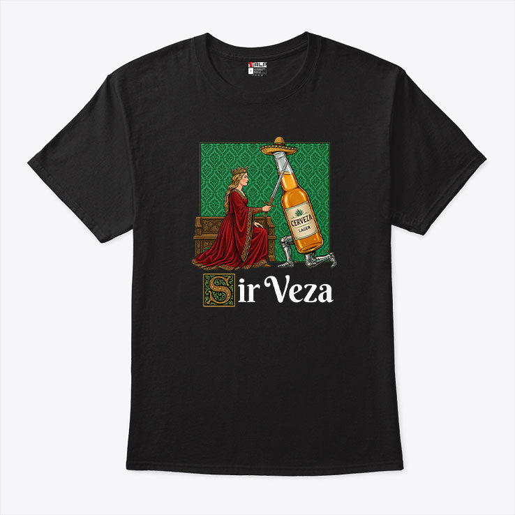 Sir Veza Cerueza Beer Mexican Sombrero T Shirt Unisex