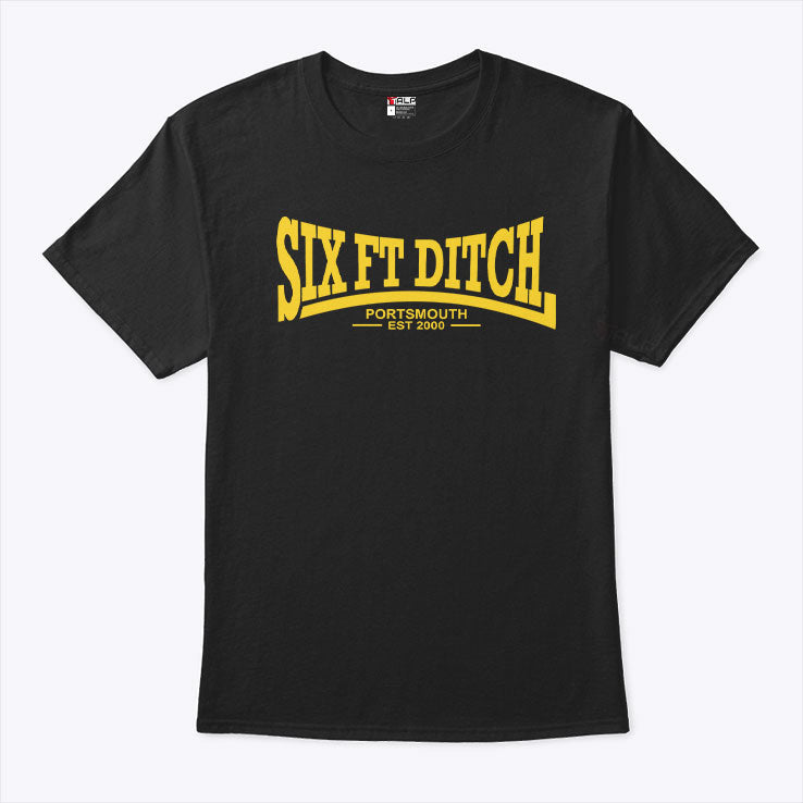 Six Ft Ditch Portsmouth Est 2000 T Shirt Unisex
