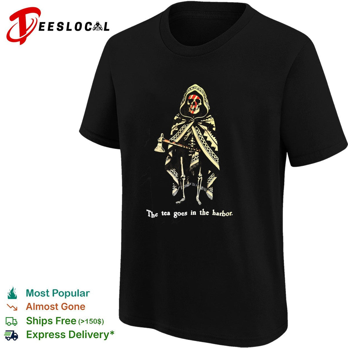Skeleton The tea goes in the harbor shirt Unisex