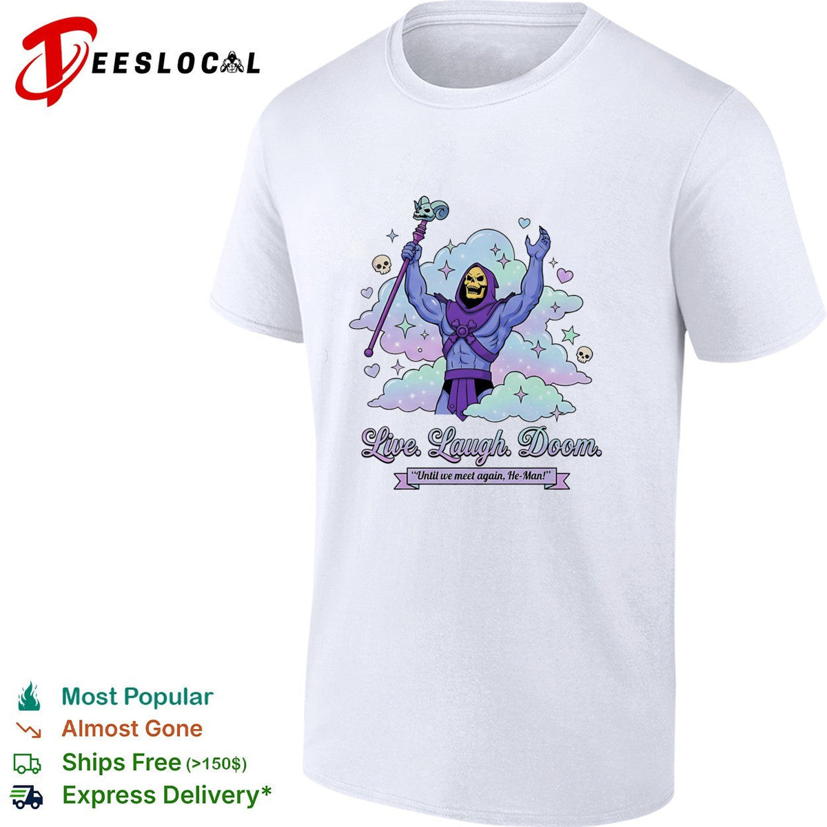 Skeletor raising staff live laugh doom He Man shirt Unisex