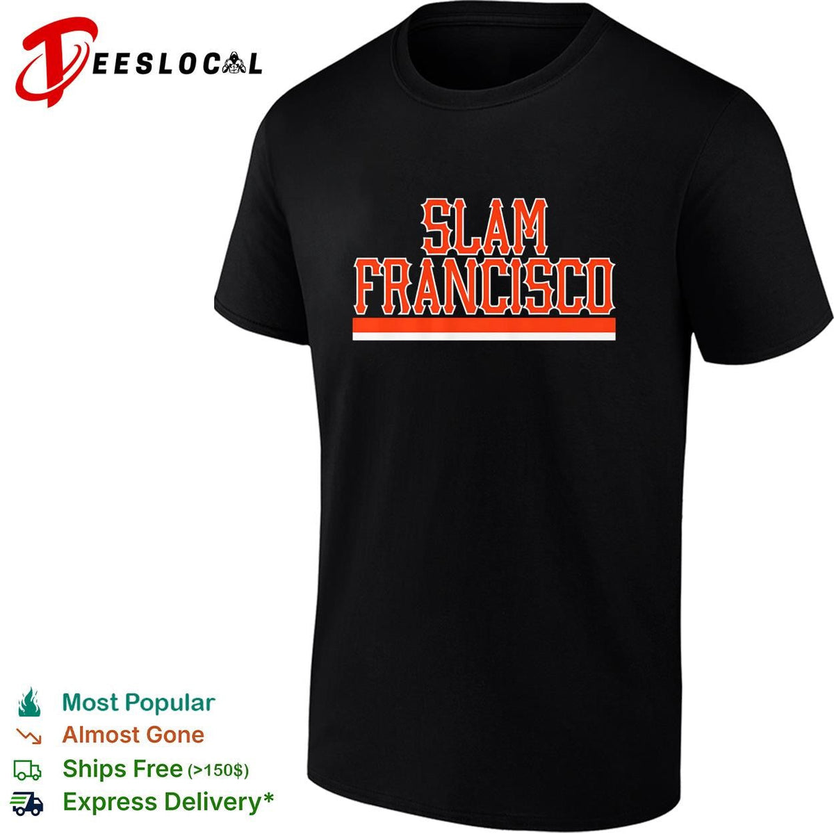 Slam Francisco San Francisco Giants baseball bold dark shirt Unisex