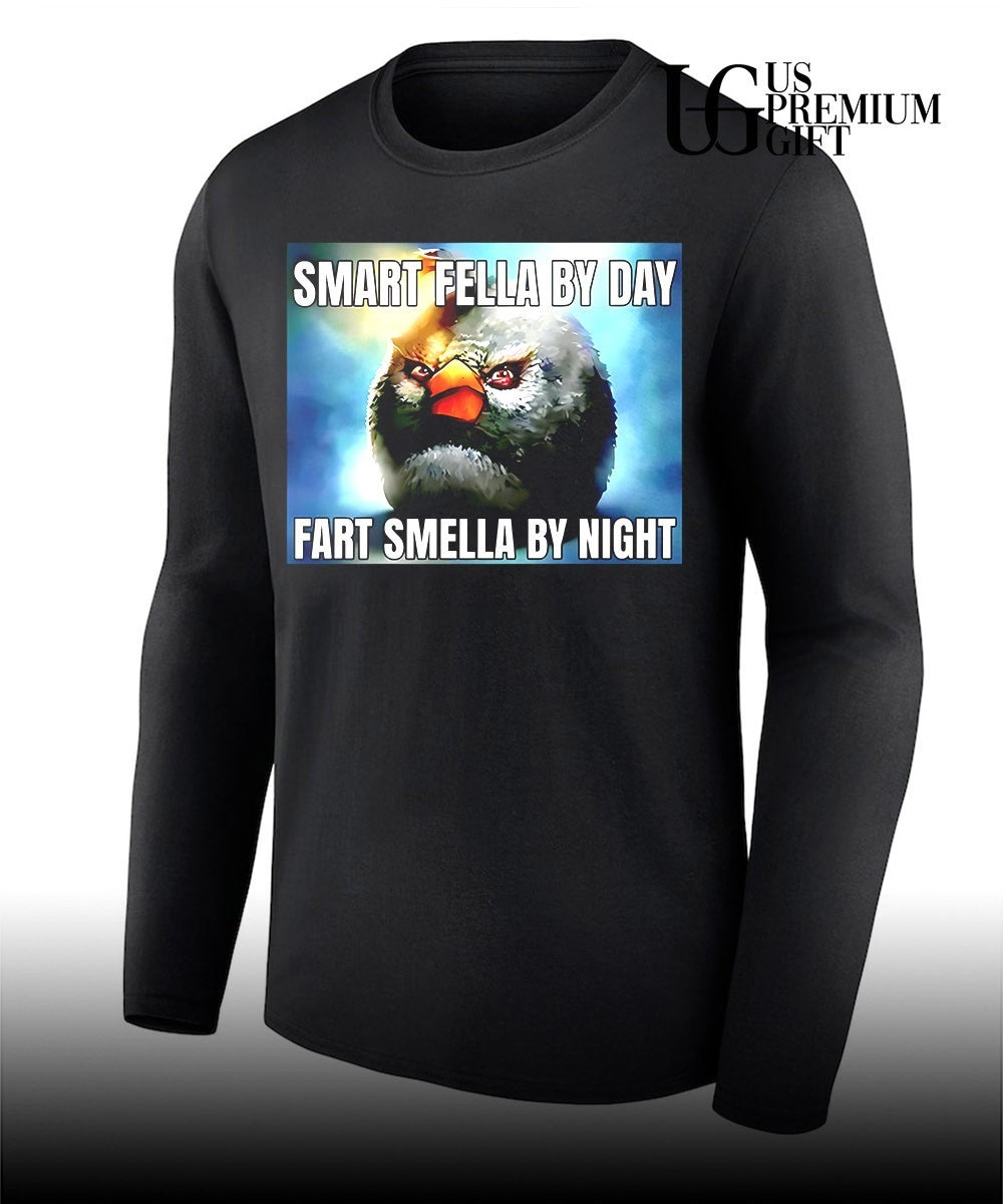 Smart fellas by day fart smellas by night shirt Unisex