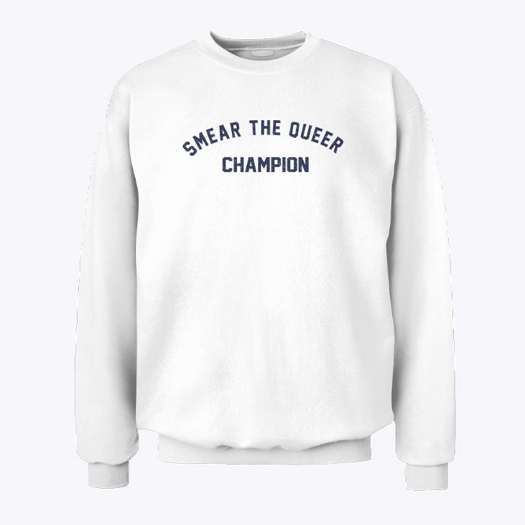 Smear The Queer Champion Unisex