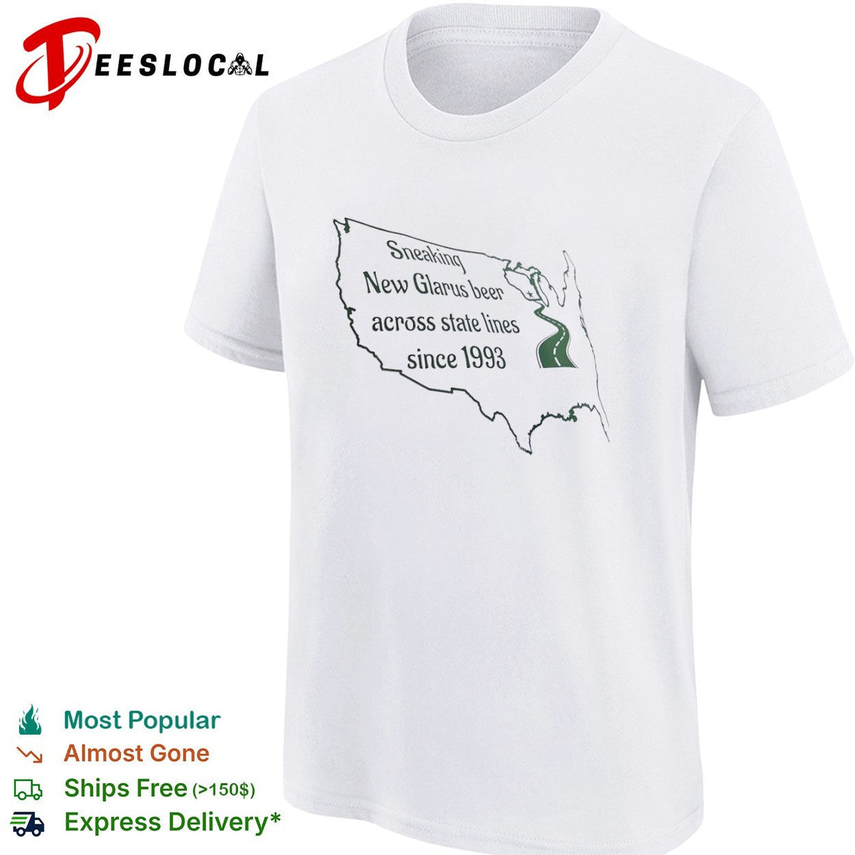 Sneaking New Glarus beer across state lines since 1993 Wisconsin road map shirt Unisex