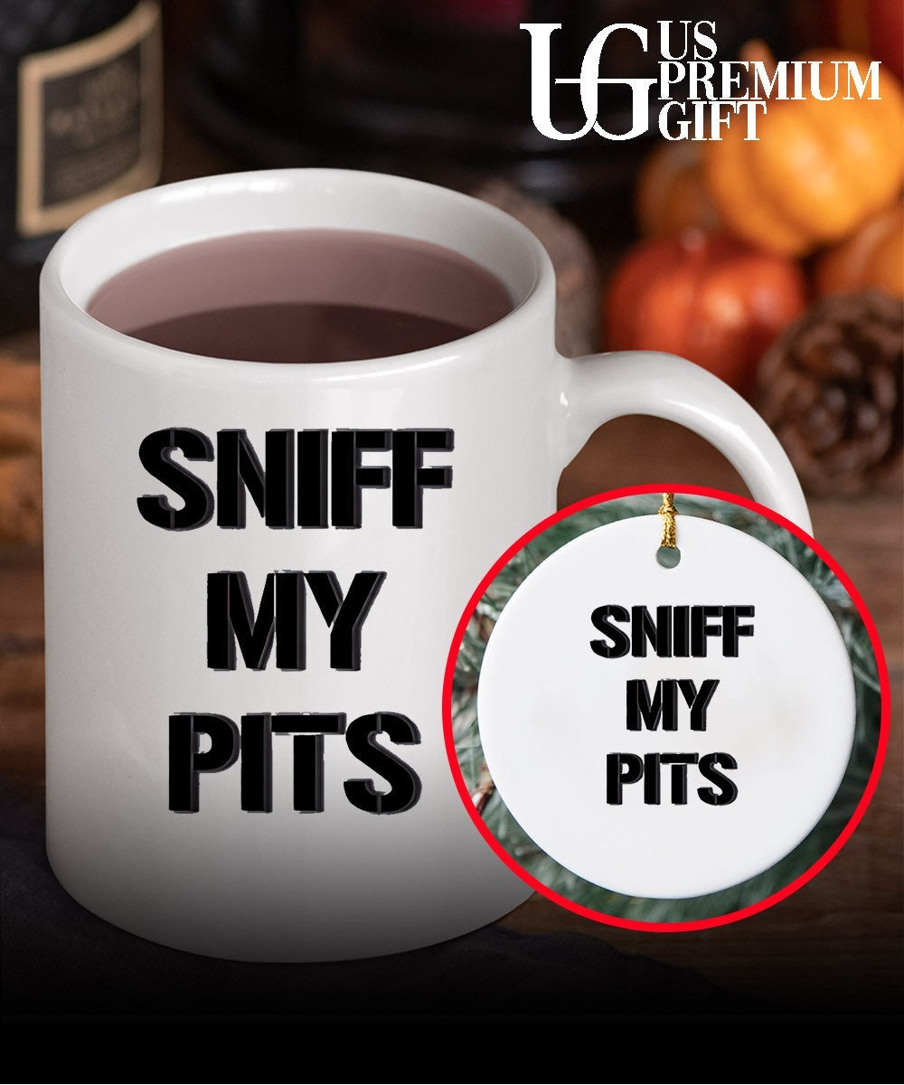 Sniff My Pits shirt Unisex