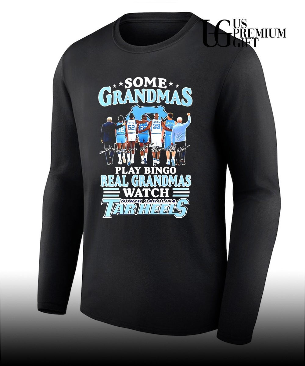 Some Grandmas play bingo real grandmas watch North Carolina Tar Heels signature shirt Unisex