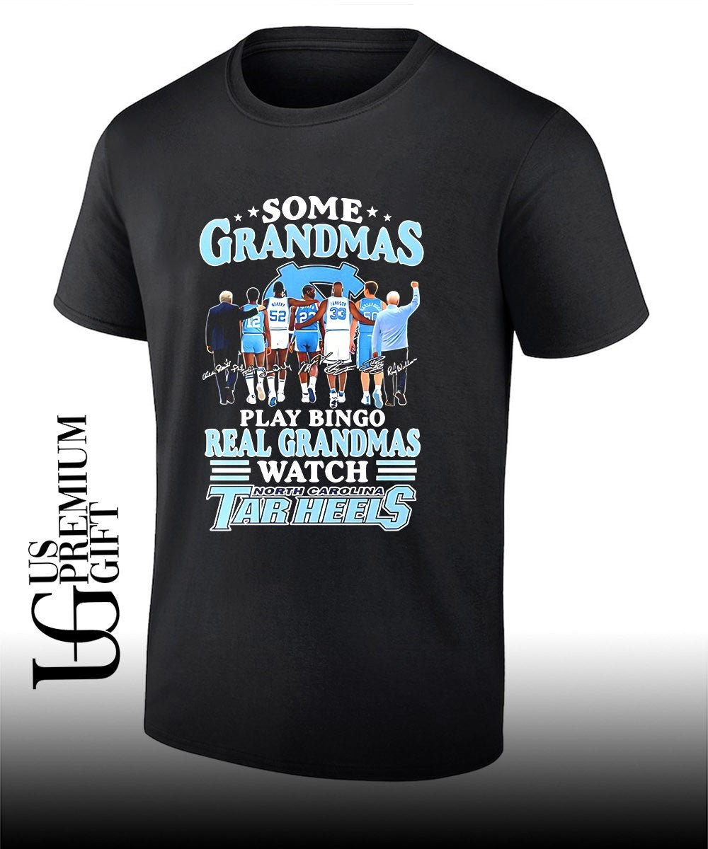 Some Grandmas play bingo real grandmas watch North Carolina Tar Heels signature shirt Unisex