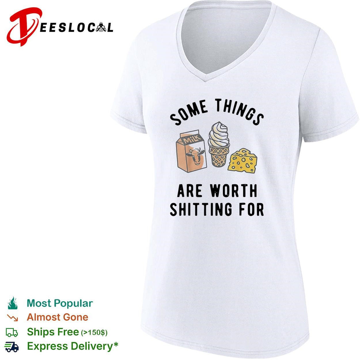 Some things are worth having for milk ice cream cheese humor shirt Unisex