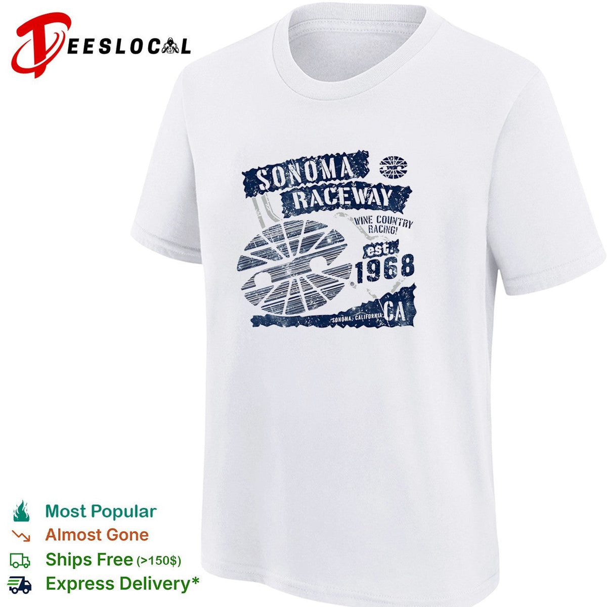 Sonoma Raceway wine country racing est 1968 California distressed vintage shirt Unisex