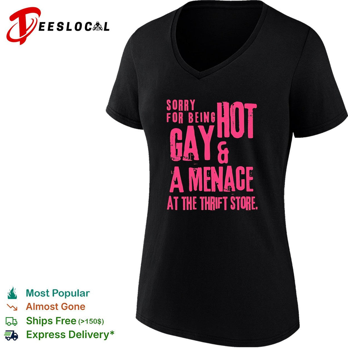 Sorry for being hot gay and a menace at the thrift vintage shirt Unisex