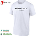 Sorry girls I’m red flag basic shirt Unisex