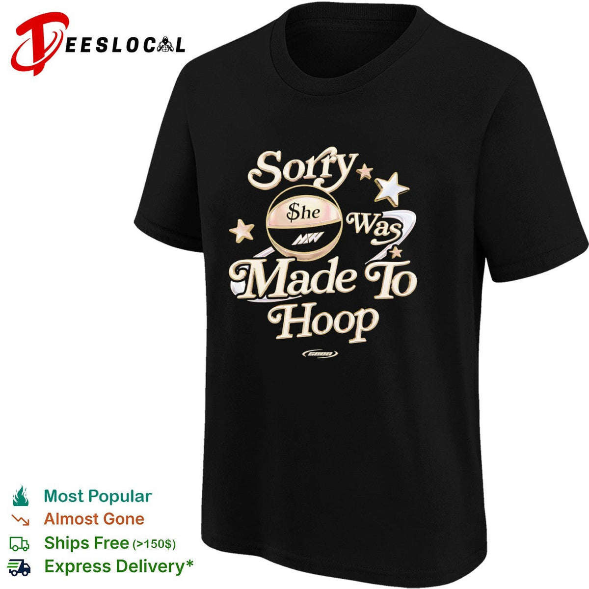 Sorry she was made to hoop basketball MW shirt Unisex