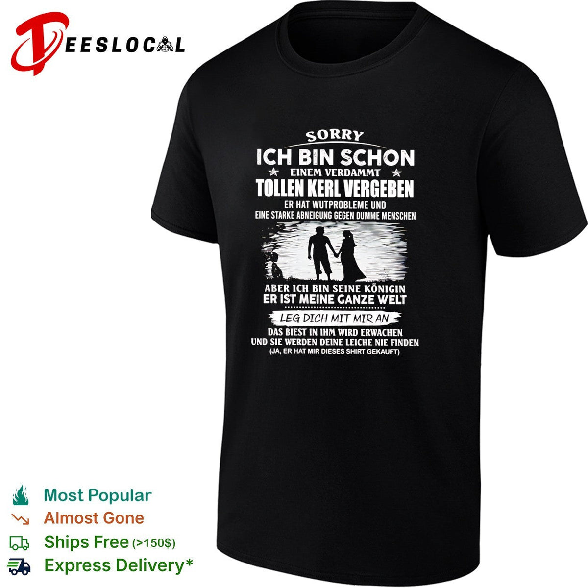 Sorry taken by a great guy with anger issues German couple humor shirt Unisex