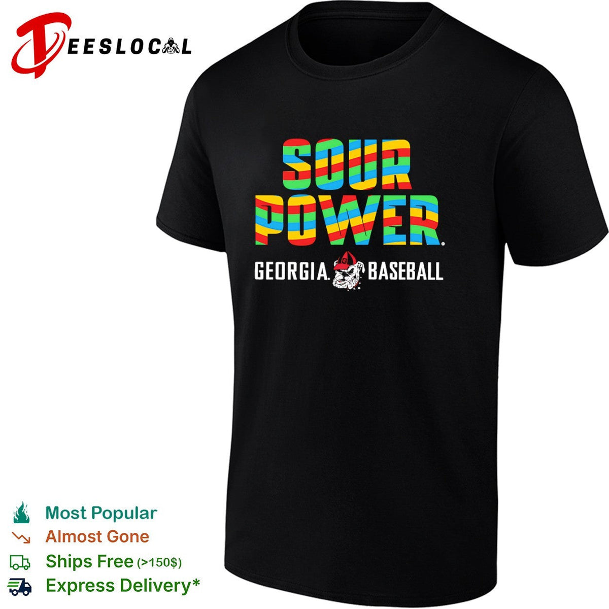 Sour Power Georgia Bulldog Baseball Mascot shirt Unisex