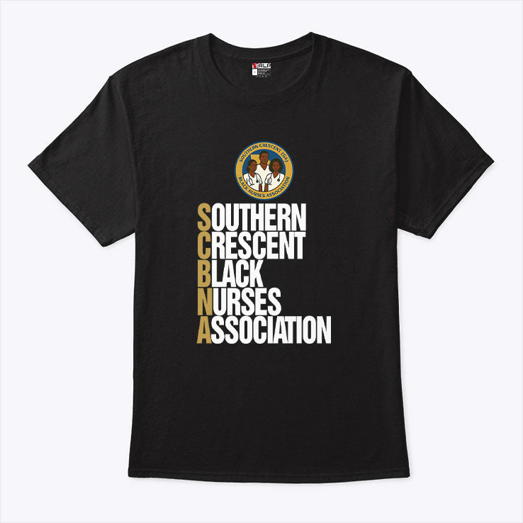 Southern Crescent Black Nurses Association T Shirt Unisex