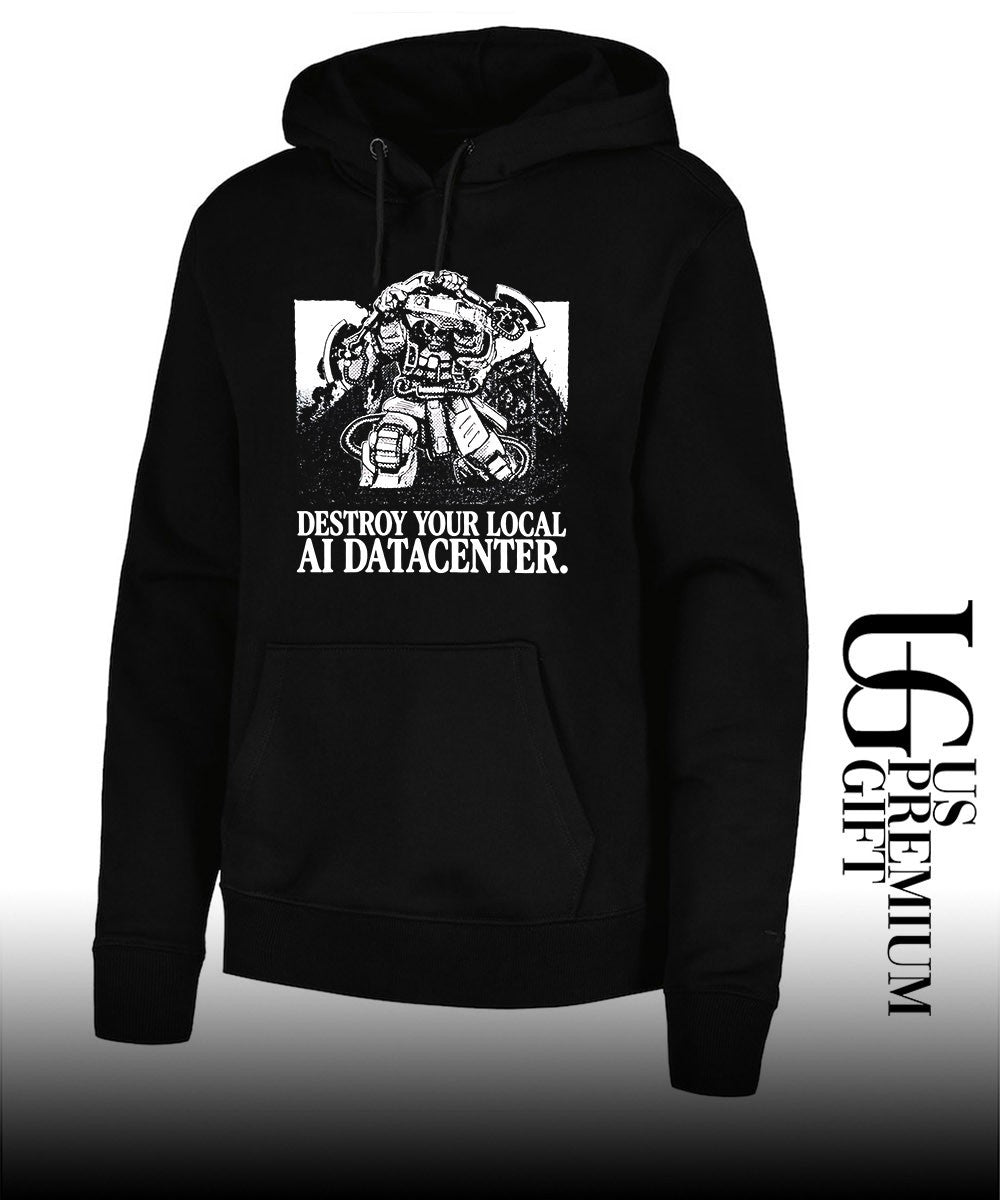 Space Marine destroy your local AI datacenter shirt Unisex