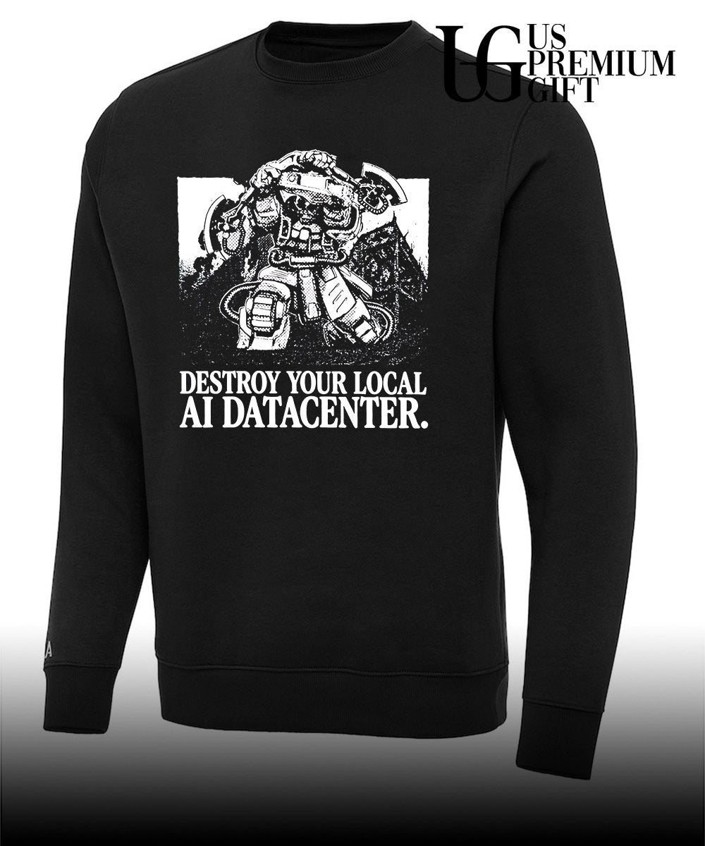 Space Marine destroy your local AI datacenter shirt Unisex