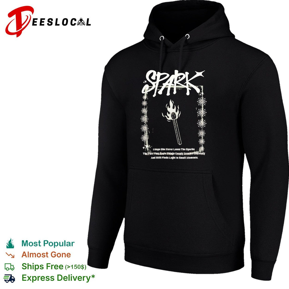 Spark I Hope She Never Loses The Sparks The Part That Feels Things Dreams shirt Unisex