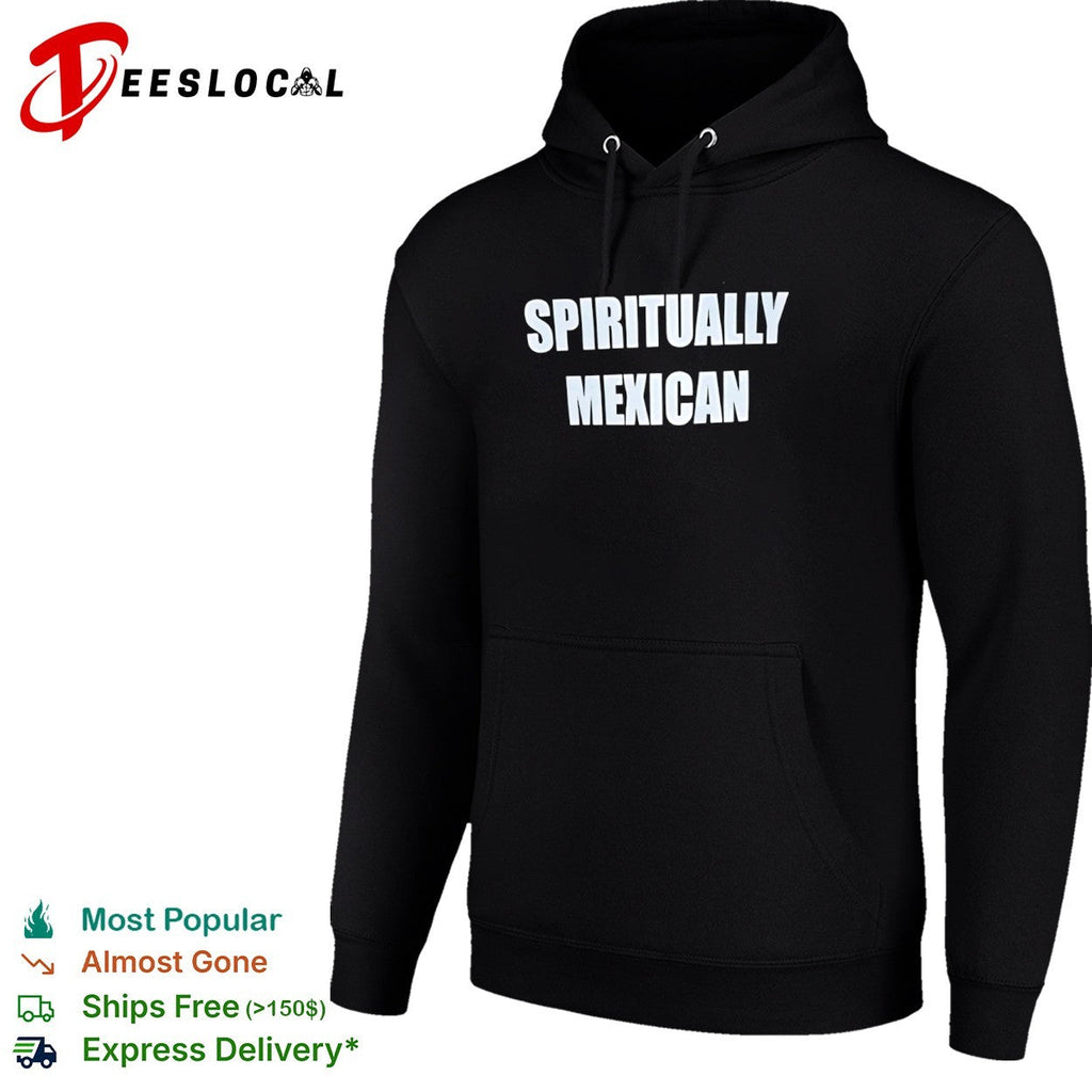 Spiritually Mexican shirt Unisex