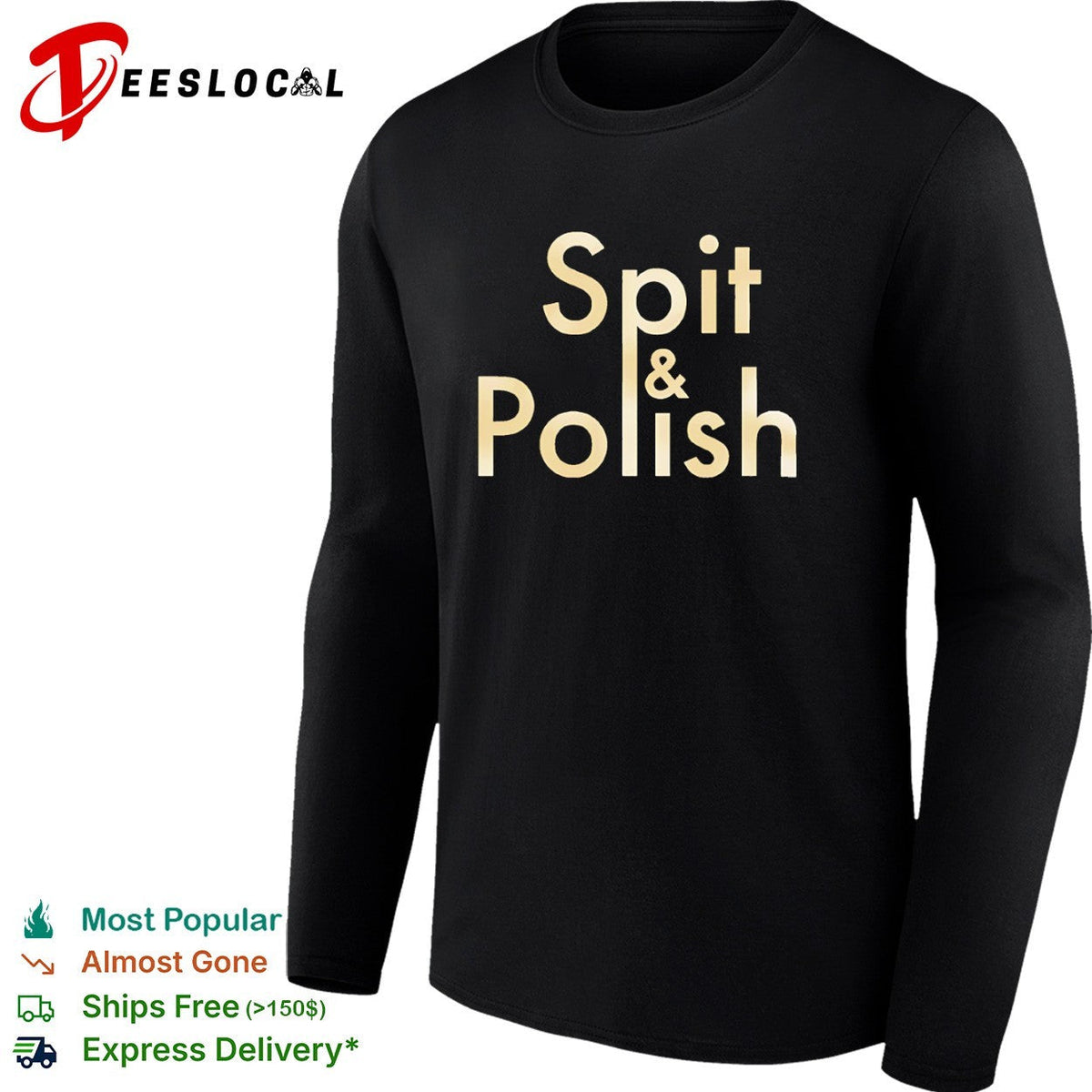 Spit and Polish shirt Unisex