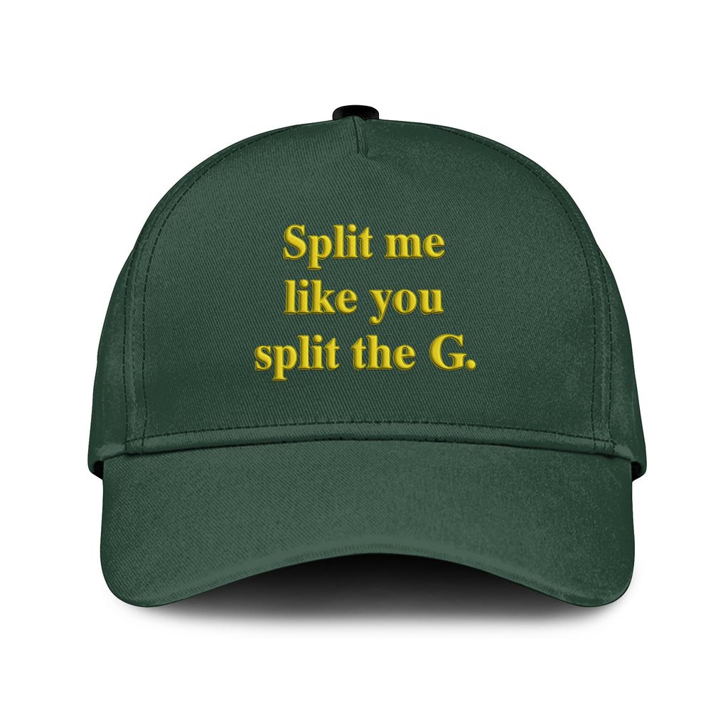 Split Me Like You Split The G St Patrick’s Day Hat Unisex