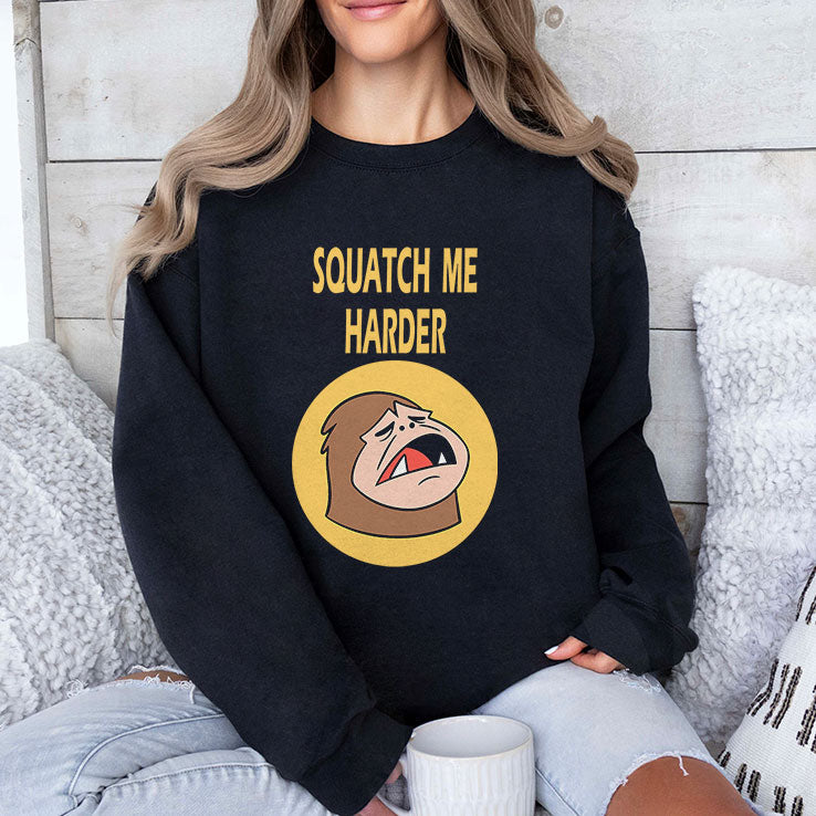 Squatch Me Harder Funny Bigfoot Meme T Shirt Unisex