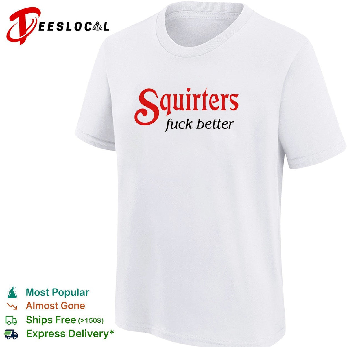 Squirters fuck better red and black lettering mustard background graphic shirt Unisex