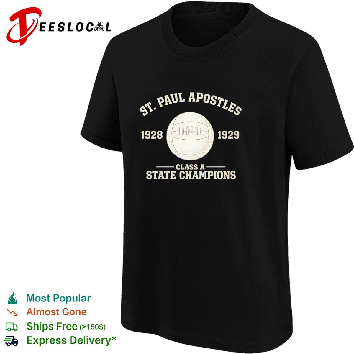 St Paul Apostles 1928 1929 Class A State Champions Football Athletic Sport shirt Unisex