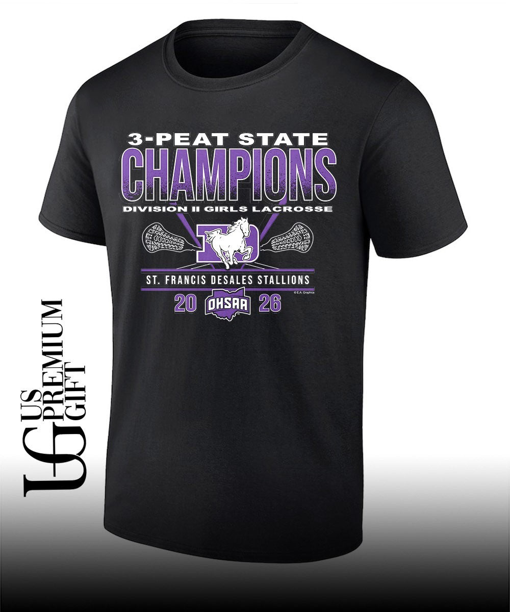 St. Francis DeSales Stallions 2026 OHSAA D2 Girls Lacrosse 3-Peat State Champions shirt Unisex