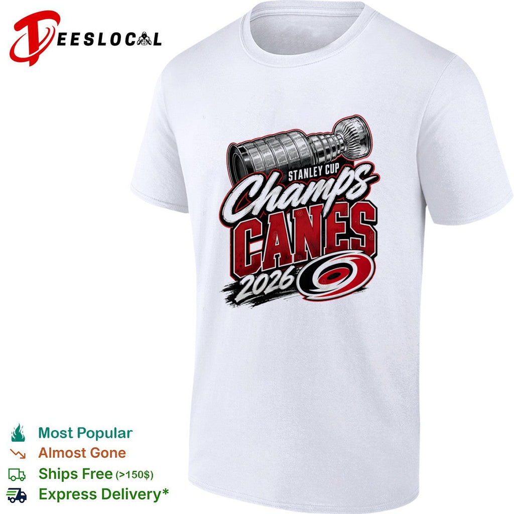 Stanley Cup Champs Canes 2026 Carolina Hurricanes NHL Hockey Shirt Unisex