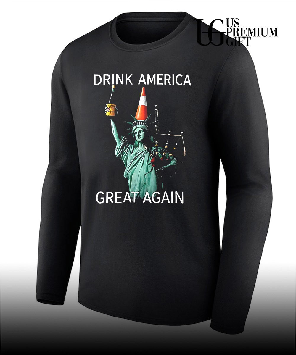 Statue of Liberty Drink America Great Again shirt Unisex